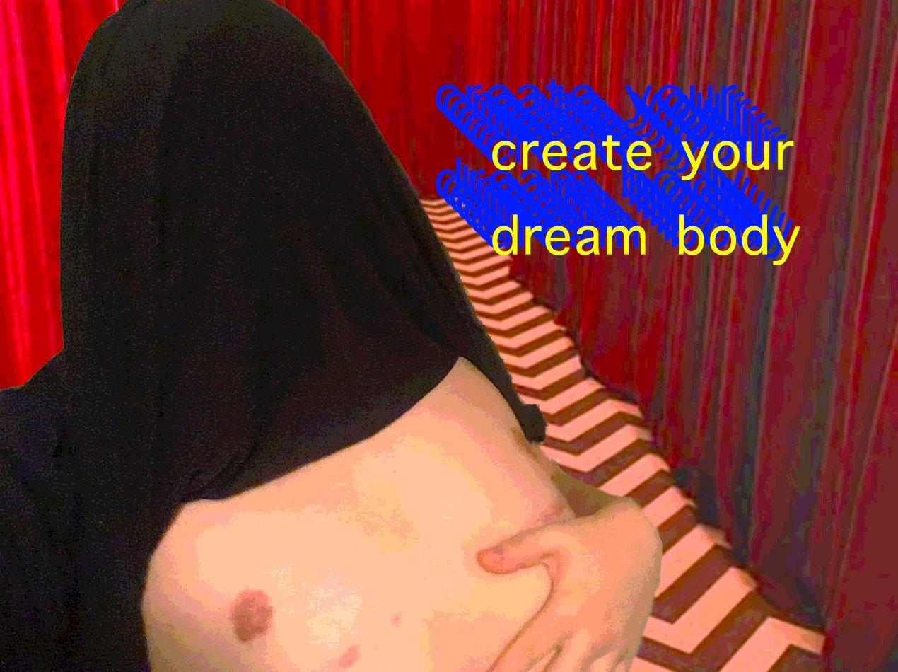 A photo of MAYNARD in a black shirt pulled over their head, obscuring their face and showing their chest and top surgery scars. The background is edited to be The Red Room from Twin Peaks, and yellow sans serif text reads 'create your dream body' atop multiple copies of the same phrase repeated in blue echoing behind.'